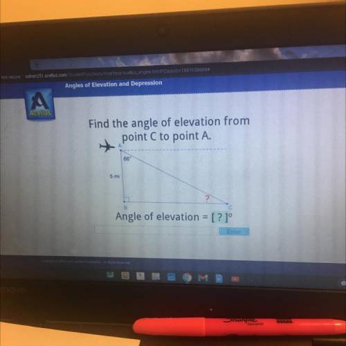 Find the angle of elevation from

point C to point A.
66°
5 mi
?
B.
Angle of elevation = [? ]°