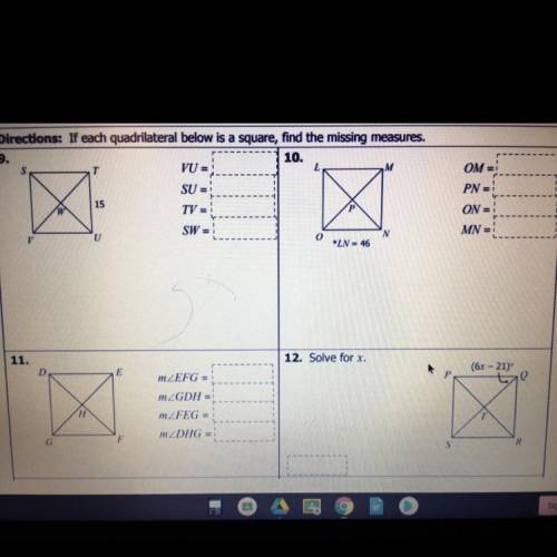 If each quadrilateral below is a square find the missing measures