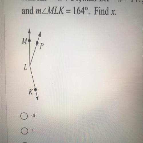 M_MLP = x + 31, mZPLK = x + 147,
and mZMLK = 164º. Find x.
M.
L
K