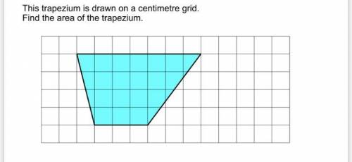 This trapezium is drawn on a centimetre grid. Find the area of the trapezium.