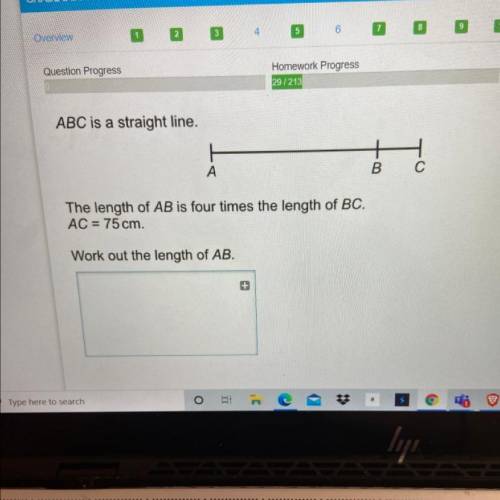 ABC is a straight line.

빙
A
в с
The length of AB is four times the length of BC.
AC = 75 cm.
Work