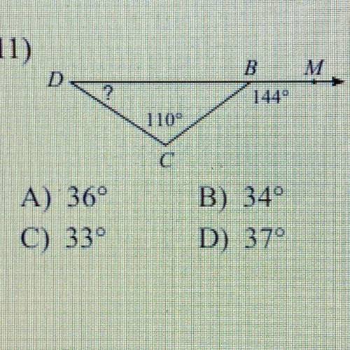 Find the measure of each angle indicated.
A) 36°
C) 33°
B) 34°
D) 37°