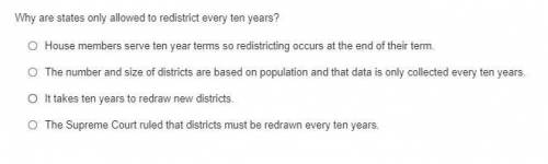 Why are states only allowed to redistrict every ten years?