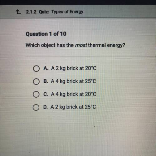 Which object has the most thermal energy?