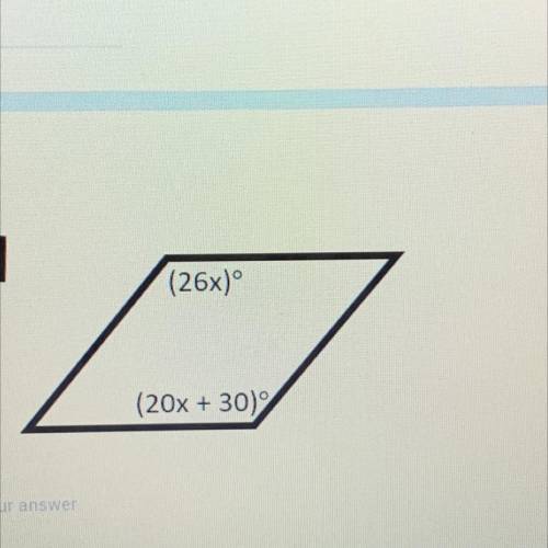 Parallelogram (26x) (20x+30)