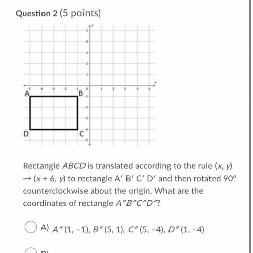 Rectangle ABCD is translated according to the rule (x, y) → (x + 6, y) to rectangle A′ B′ C′ D′ and