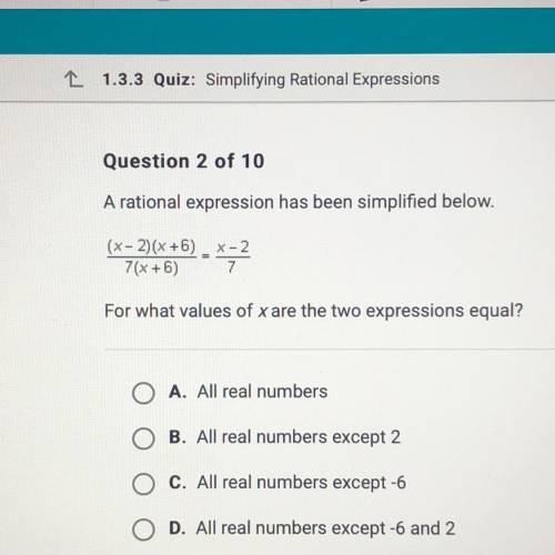 Question 2 of 10

PLSLSSS HELP ILL GIVE BRAINLIEST
A rational expression has been simplified below