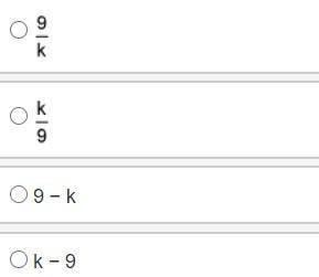 Which of these is the algebraic expression for nine less than some number?

Please help nagito,