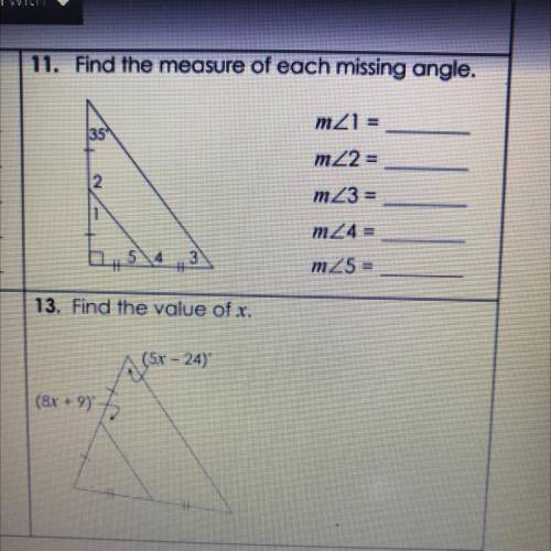 11. Find the measure of each missing angle
& 13 please