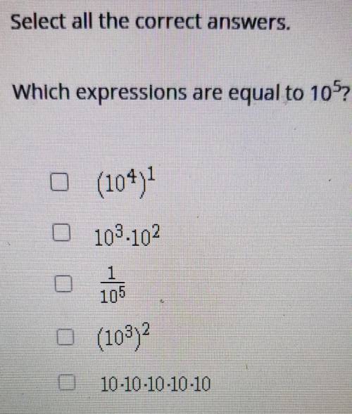 Which expressions are equal to 105? O (104) O 103.102 1 105 (103) (10-10-10-10-10