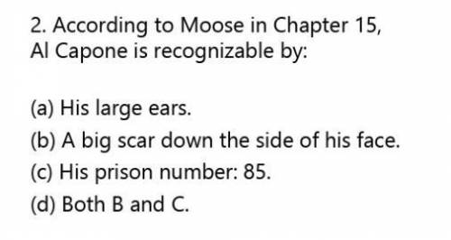 can anyone answer this is based off Al Capone does my shirts and my teach is giving us a huge homew