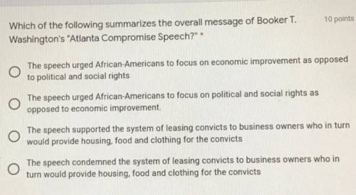 Which of the following summarizes the overall message of Booker T. Washingtons “Atlanta Compromise