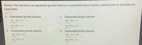 Decide if the function is an exponential growth function or exponential decay function, and describ