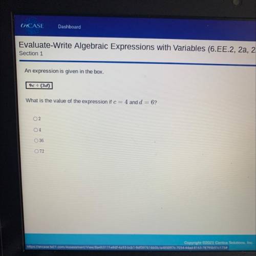 An expression is given in the box.

90 + (3d)
What is the value of the expression if c = 4 and d =