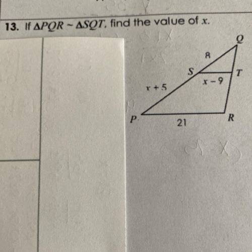 If PQR~SQT, find the value of x
PLEASE HELP ME