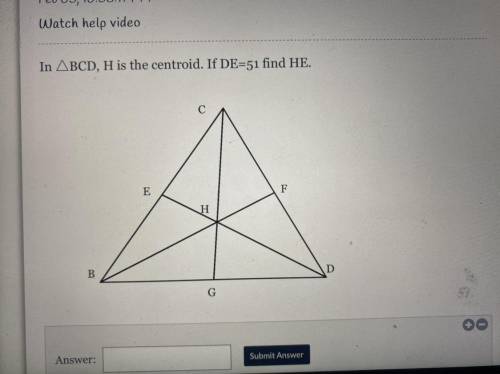 In BCD, H is the centroid. If DE=51 find HE.