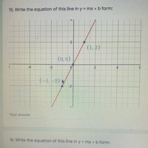 Write the equation of this line in y= mx + b form