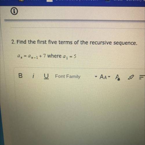 Find the first five terms of the recursive sequence.