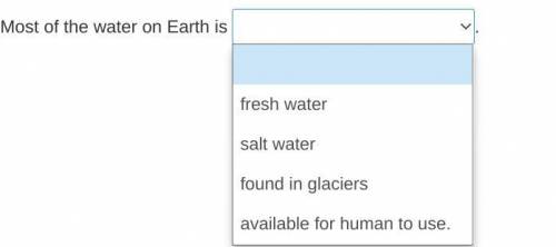 Most of the water on Earth is