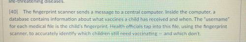 PART A: In paragraph 40, the text says, the 'username' for each medical file is the child's finger