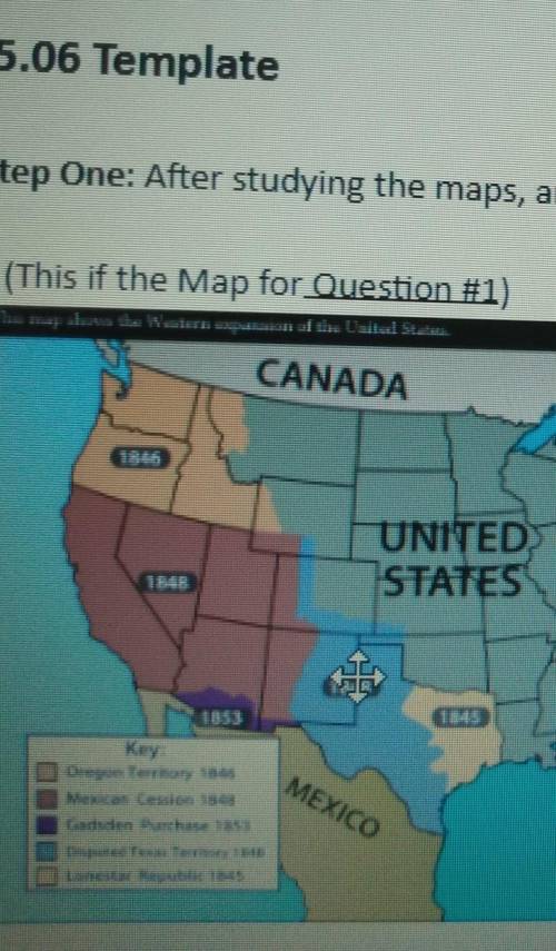 5.06 QUESTION 1. Describe events that explain the border differences between these maps. (USE THE M