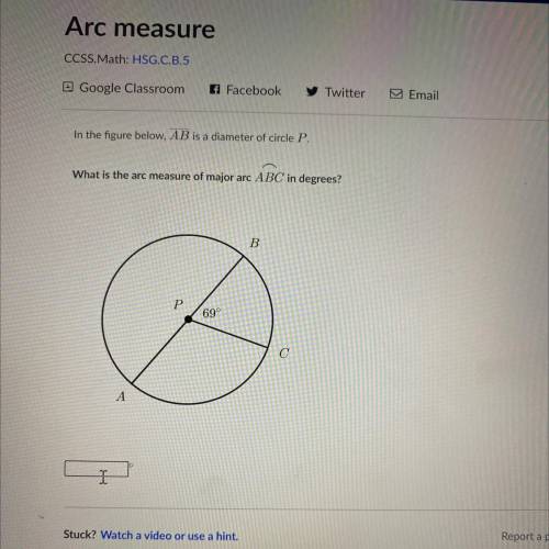In the figure below, AB is a diameter of circle P.

What is the arc measure of major arc ABC in de