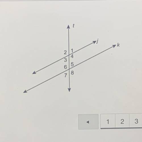 In the figure, j || k and m<7 = 65°.
What is the m<6?
Enter your answer in the box.