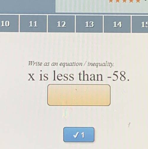 X is less than -58 
Please answer correct 
If you don’t know then don’t answer