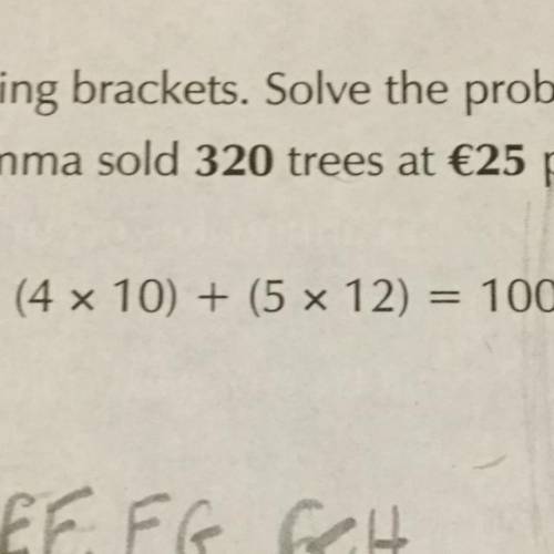 Put (4 x 10)+ (5x 12)=100 into a word problem