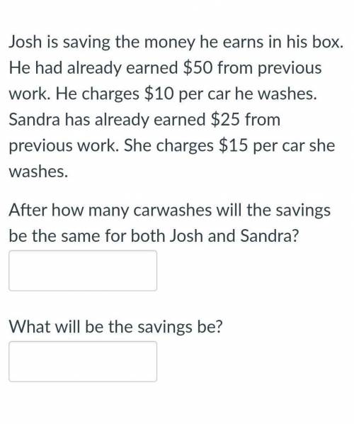 After how many carwashes will the savings be the same for both Josh and Sandra? 

What will be the