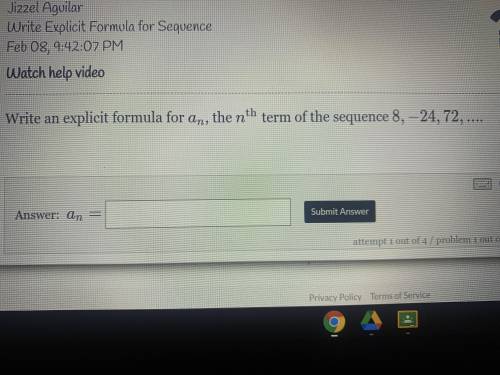 Write an explicit formula for the term of the sequence eight, -24, 72 +image