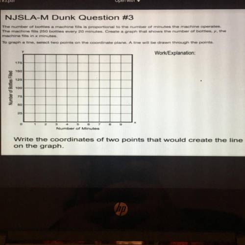 EZ - MP 3 NIS

NJSLA-M Dunk Question #3
The number of bottles a machine fills is proportional to t