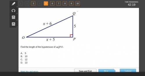 Pleaseee help

Find the length of the hypotenuse of ΔQPO
A. 5
B. 10
C. 12
D. 13