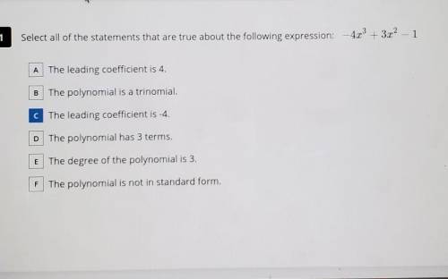 Select all of the statements that are true about the following expressions-43+3x2-1​