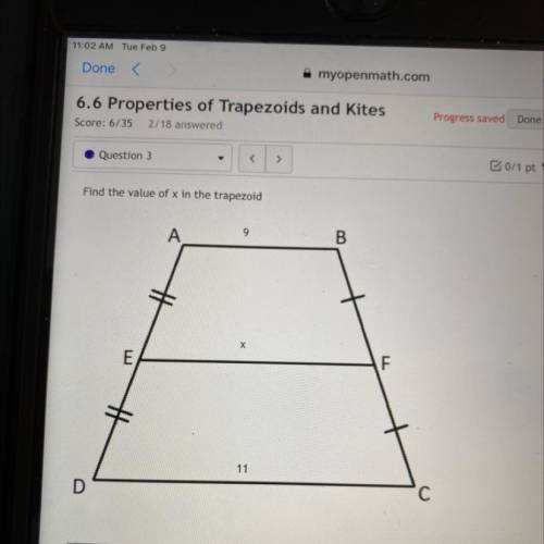 Find the value of x in the trapezoid
Please help me fast I’ll give you if it’s right
