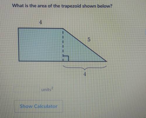 What is the area of the trapezoid shown below? Please help ASAP! Reward-20 points ​
