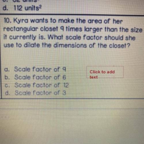 What scale factor should she use to dilate the dimensions of the closet?