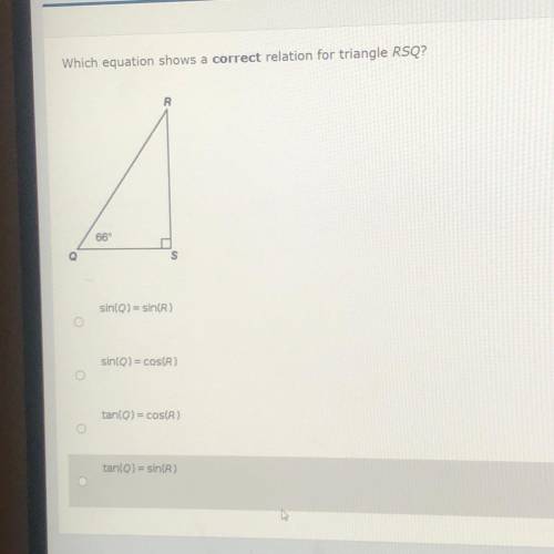 Which equation shows a correct relation for triangle RSQ?pleaseee