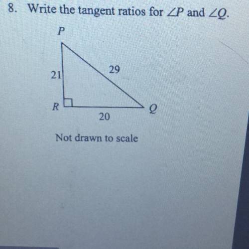 Write the tangent ratios for Angle P and Q
