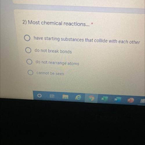 Most chemical reactions have what