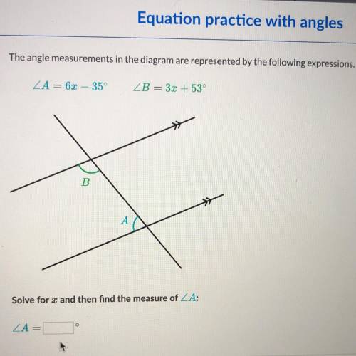 The angle measurements in the diagram are represented by the following expressions.

ZA= 6x - 35°