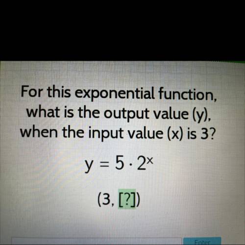 For this exponential function what is the output value (y) when the input value (c) is 3?