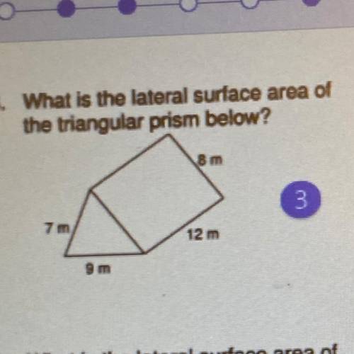What is the lateral surface area of the triangular prism below ***GIVING BRANIEST TO FIRST CORRECT
