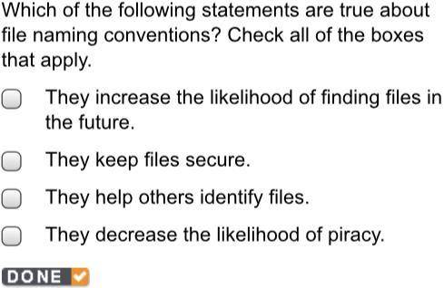 Which of the following statements are true about file naming conventions? Check all of the boxes th