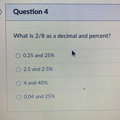 What is 2/8 as a decimal and percent