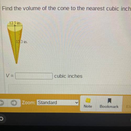 Find the volume of the cone to the nearest cubic inch.