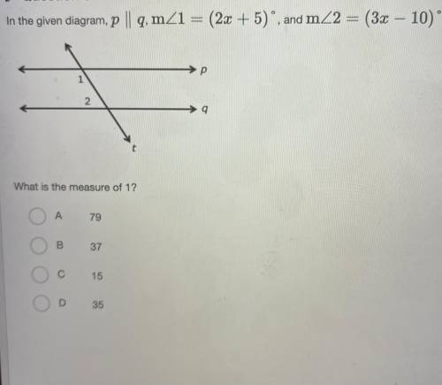 Please help!!

In the given diagram, p ||q, m>1 = (2x + 5)°, and m<2 = (3x – 10)