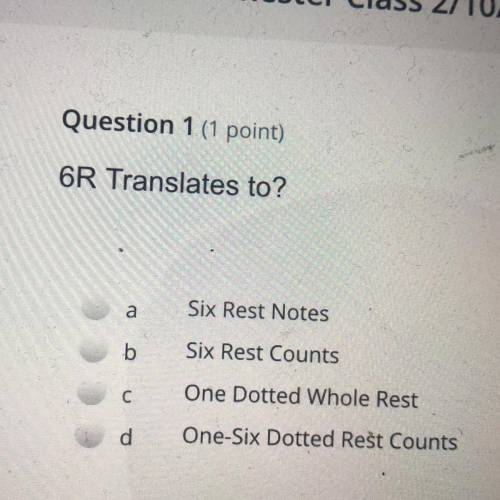 6R Translates to?

a
Six Rest Notes
b
Six Rest Counts
с
One Dotted Whole Rest
d
One-Six Dotted Res