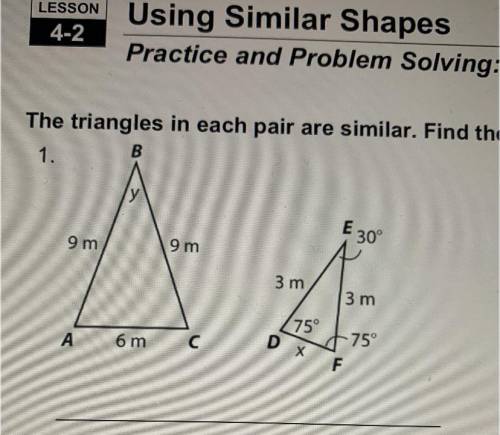 The triangles in each pair are similar. Find the unknown measures. PLSSSS HELP!!
