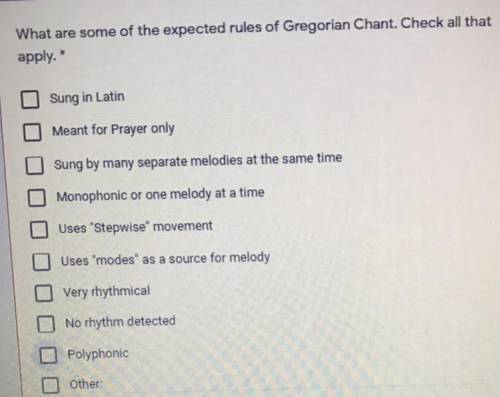 What are some of the expected rules of Gregorian Chant.